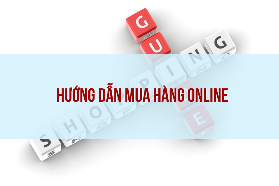 Hướng dẫn mua hàng online